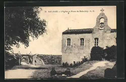 AK Ile d'Aix, L'Eglise et Porte du Bois-Joly