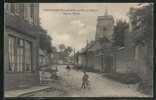 AK Saint-Quentin-la-Motte-Croix-au-Bailly, Rue de l'Eglise