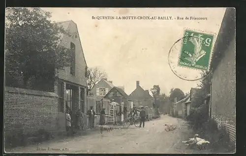 AK Saint-Quentin-la-Motte-Croix-au-Bailly, Rue de Friaucourt