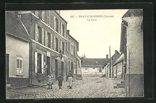 AK Bray-sur-Somme, La Poste, Ortspartie