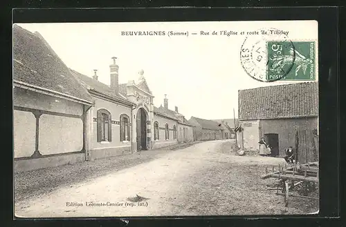 AK Beuvraignes, Rue de l`Eglise et route de Tilloloy