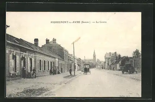 AK Pierrepont-sur-Avre, Le Centre, Strassenpartie