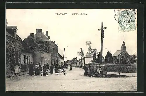 AK Hallencourt, Rue Saint-Louis, Strassenpartie