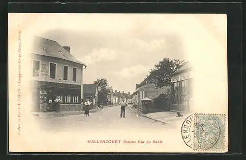 AK Hallencourt, Rue du Hable, Strassenpartie