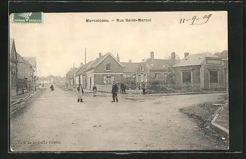 AK Marcelcave, Rue Saint-Marcel, Strassenpartie