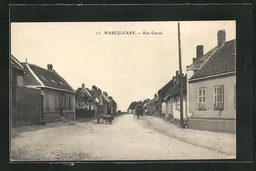 AK Marcelcave, Rue Caron, Strassenpartie