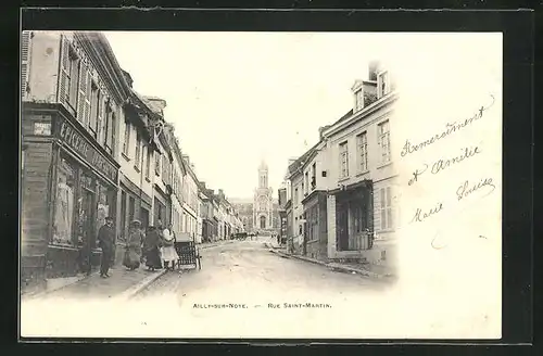 AK Ailly-sur-Noye, Rue Saint-Martin, Strassenpartie