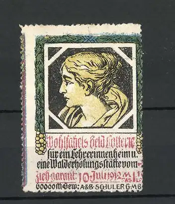 Reklamemarke Whltätigkeits-Lotterie für ein Lehrerinnenheim 1912, Portrait einer junge Frau