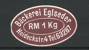 Reklamemarke Bäckerei Eglseder, Heideckstrasse 4