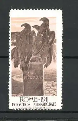 Reklamemarke Rome, Exposition Internationale 1911, Geier sitzen auf einem Gedenkstein