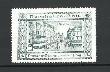 Reklamemarke Deutscher Männerturnverein Prag, Strassenansicht Graben