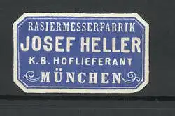 Reklamemarke Rasiermesserfabrik Josef Heller, München