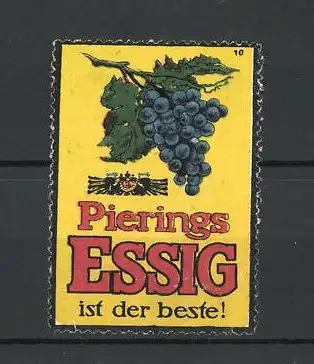 Reklamemarke Pierings Essig ist der Beste, C. F. Piering, Prag, Ansicht einer Weinrebe