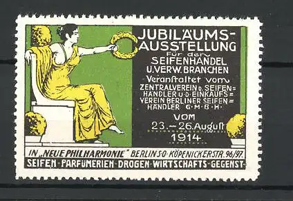 Reklamemarke Berlin, Jubiläums-Ausstellung für Seifenhandel und verw. Branchen 1914, Frau mit Siegerkranz