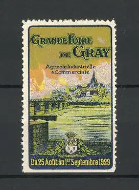 Reklamemarke Grande-Foire de Gray, Agricole Industrielle & Commerciale 1929, Wappen