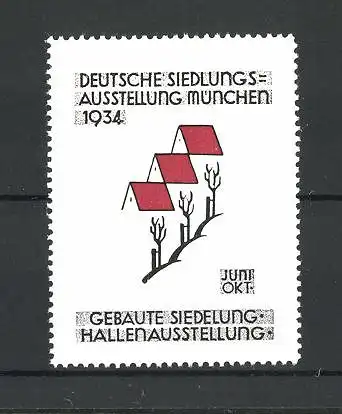 Reklamemarke München, Deutsche Siedlungs-Ausstellung 1934 - gebaute Siedelung, Hallenausstellung