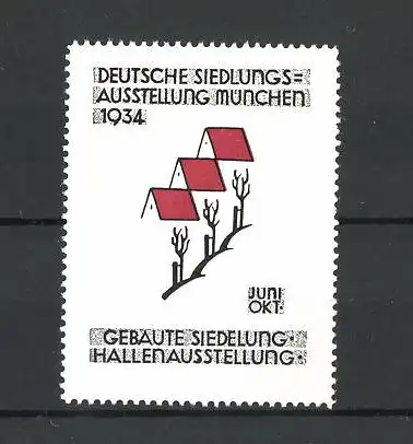 Reklamemarke München, Deutsche Siedlungs-Ausstellung 1934 - gebaute Siedelung, Hallenausstellung