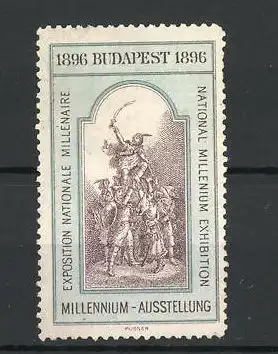 Reklamemarke Budapest, Millennium-Ausstellung 1896, Soldaten lassen Heerführer hochleben, grün