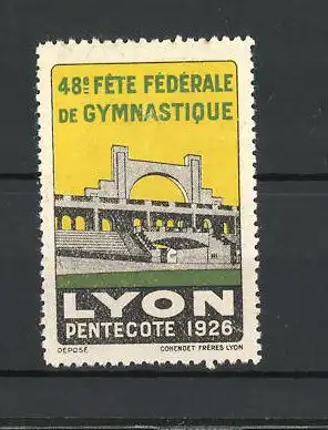 Reklamemarke Lyon, Pentecote 1926, 48. Fete Fèdèrale de Gymnastique, Stadion