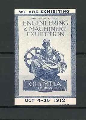 Reklamemarke London, Olympia - Engineering & Machinery Exhibition 1912, Messelogo