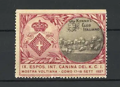 Reklamemarke Como, IX. Espos. Int. Canina, Mostra Volitana 1927, Kennel Club Italiano, Wappen, rot