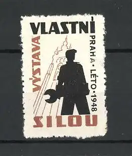 Reklamemarke Prag-Praha, Vystava Vlastini Silou 1948, Silhouette Handwerker vor Kirchturm
