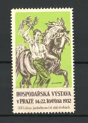 Reklamemarke Prag-Prague, Hospodarska Vystava 1932, Bauermit Pferd, grün