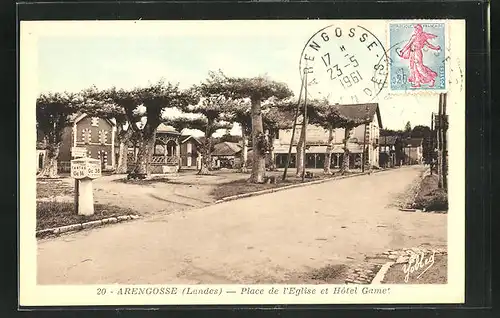 AK Arengosse, Place de l`Eglise et Hotel Gamet