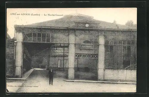 AK Aire-sur-Adour, le Marché Couvert