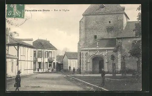 AK Parentis-en-Born, Rue de l'Eglise