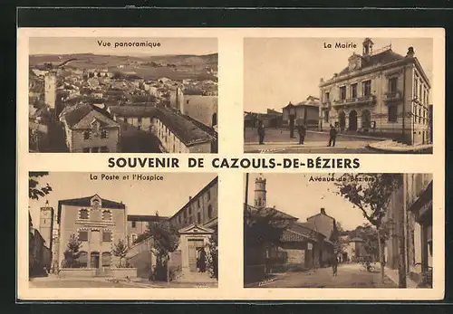 AK Cazouls-de-Béziers, La Mairie, Avenue de Béziers, La Poste et l`Hospice