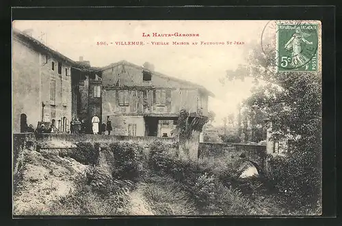 AK Villemur, Vieille Maison au Faubourg St Jean