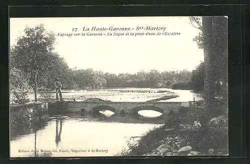 AK Saint-Martory, Paysage sur la Garonne, La Digue et la prise d'eau de l'Escalere