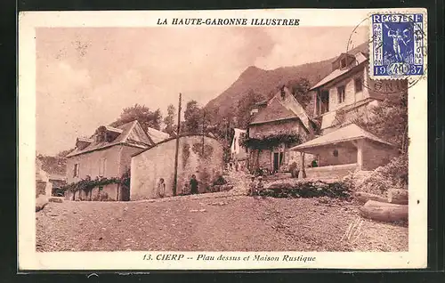 AK Cierp, Plau dessus et Maison Rustique