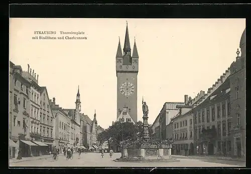 AK Straubing, Theresienplatz mit Stadtturm und Chorbrunnen