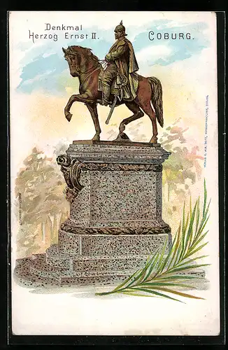 Lithographie Coburg, Denkmal Herzog Ernst II. Zur Erinnerung an die Enthüllungsfeier 1899