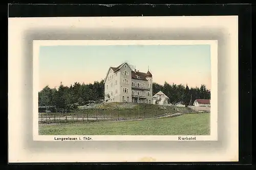 AK Langewiesen i. Thür., Ansicht des Kurhotels
