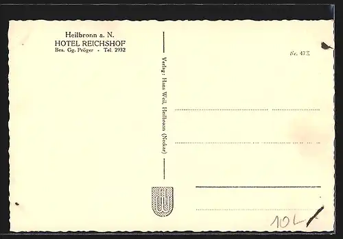 AK Heilbronn a. N., Hotel Reichshof G. Pröger, Eingang mit Empfang