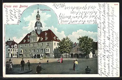 AK Borna, Stadthaus mit Vorplatz