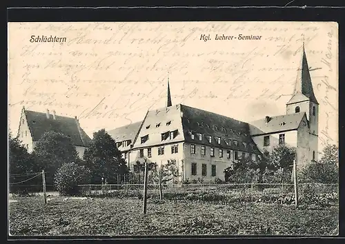 AK Schlüchtern, Kgl. Lehrer-Seminar