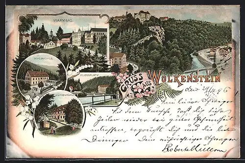 Lithographie Wolkenstein, Gasthaus Waldmühle, Hüttenmühle, Warmbad