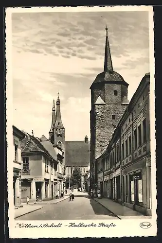 AK Köthen /Anhalt, Hallesche Strasse