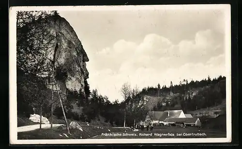 AK Obertrubach /Fränkische Schweiz, Ortspartie mit Richard Wagnerfels