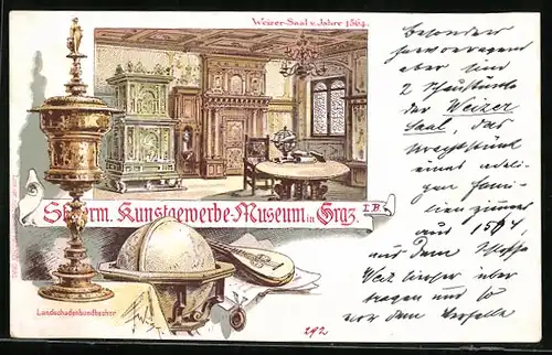 Lithographie Graz, Steiermärkisches Kunstgewerbe-Museum, Inneres Weizer-Saal v. Jahre 1564 mit Landschadenbundbecher