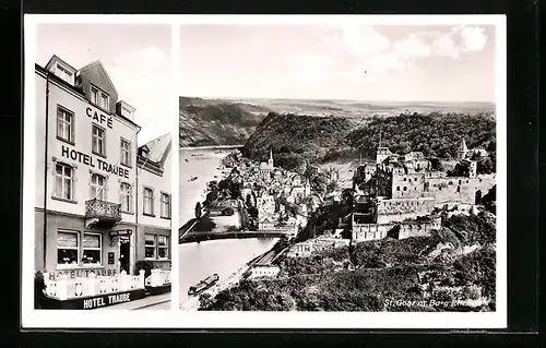 AK St. Goar a. Rh., Hotel Cafe Traube, Teilansicht mit Burg Rheinfels