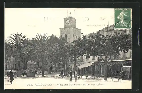 AK Ollioules, Place des Palmiers