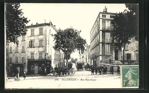 AK Ollioules, Rue République