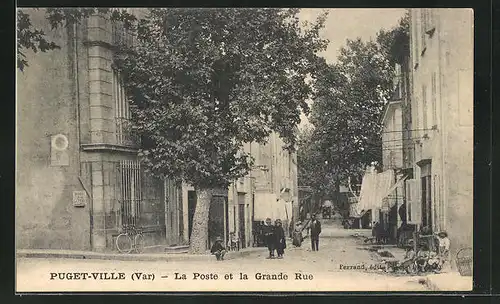 AK Puget-Ville, La Poste et la Grande Rue