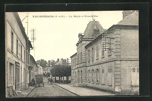 AK Valmondois, La Mairie et Grande Rue