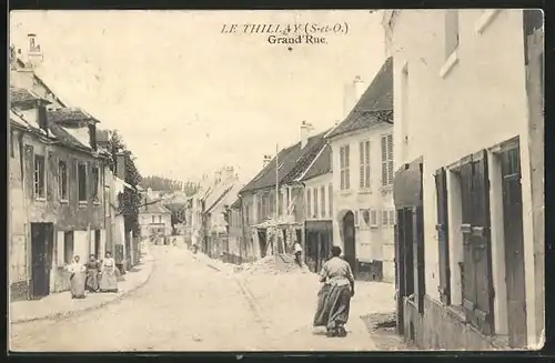 AK Le Thillay, Grande Rue